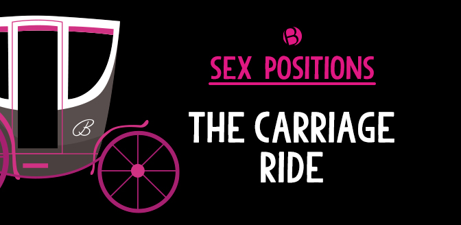 Sex Position: The Carriage Ride